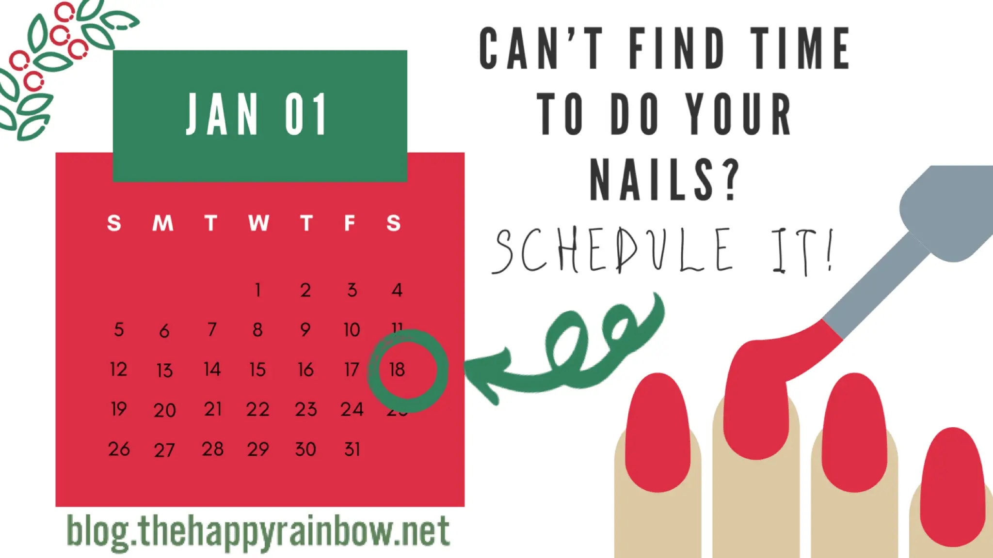Example of how to schedule time for holiday nails.
