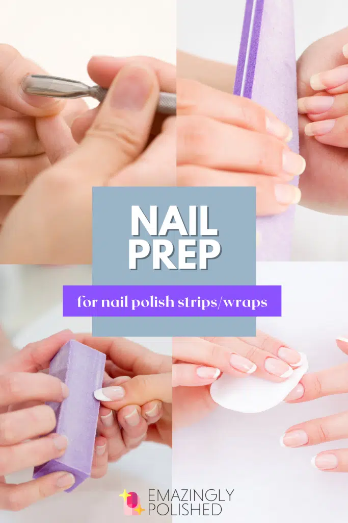 Prep nails for nail polish strips pinterest image