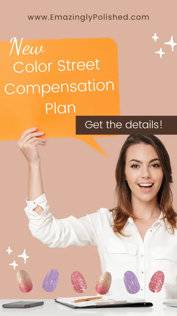 The New Color Street Compensation Plan for 2022 Explained Emazingly